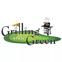 Grilling At The Green Podcast artwork