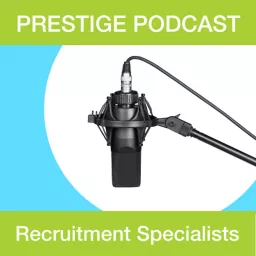 The Prestige Podcast