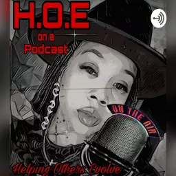 H.O.E Podcast artwork