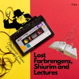 Farbrengens, Shiurim and Lectures Podcast artwork