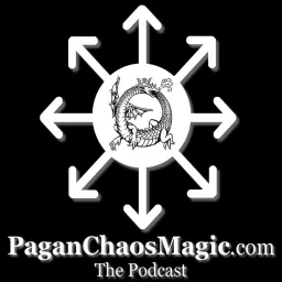 Pagan Chaos Magic Podcast artwork