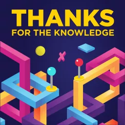 Thanks for the Knowledge Podcast artwork