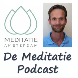 Meditatie Amsterdam - De Meditatie Podcast