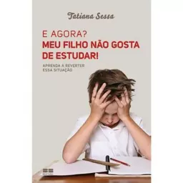 Gostar De Estudar - Dicas Para Pais E Estudantes