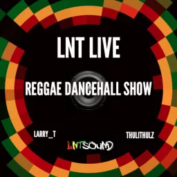 LNTSound Reggae Show