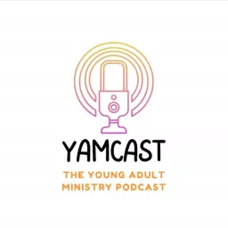 The Young Adult Ministry Podcast