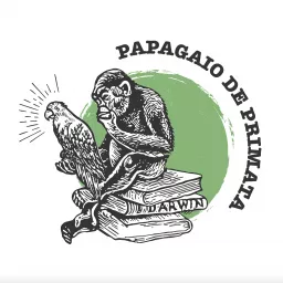Papagaio de Primata Podcast artwork