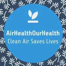 Air Health Our Health