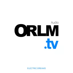 ORLM.tv - Audio Podcast artwork