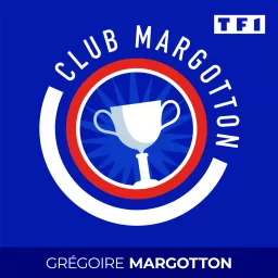 CLUB MARGOTTON Podcast artwork