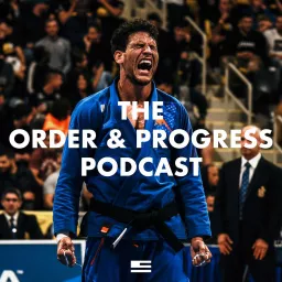 The Order & Progress Podcast artwork