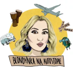 Blondynka na autostopie Podcast artwork