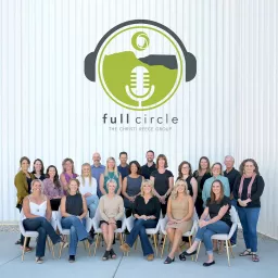 Full Circle with The Christi Reece Group Podcast artwork