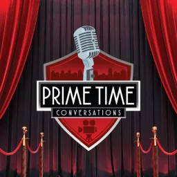 Prime Time Conversations Podcast artwork