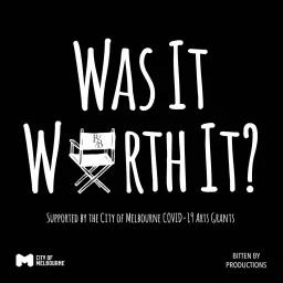 Was It Worth It? Podcast artwork