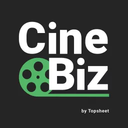 CineBiz by Topsheet Podcast artwork