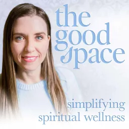 The Good Space with Francesca Phillips Podcast artwork