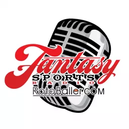 RotoBaller Fantasy Sports Radio Podcast artwork
