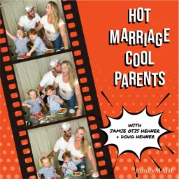 Hot Marriage. Cool Parents. Podcast artwork