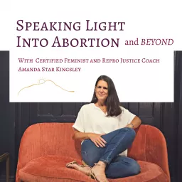 Speaking Light Into Abortion Podcast artwork