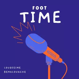 Foot Time - فوت تايم Podcast artwork