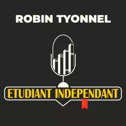Étudiant Indépendant : Transforme ta vie étudiante 🎓 Podcast artwork