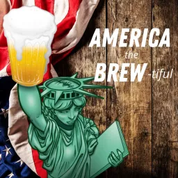 America The BREW-tiful Podcast artwork