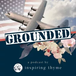 Grounded, a podcast by Inspiring Thyme artwork