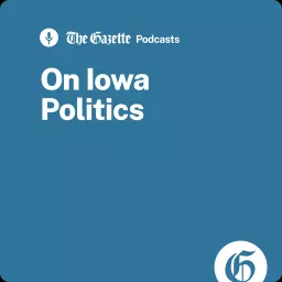 On Iowa Politics Podcast