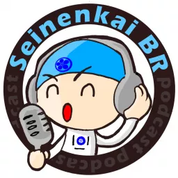 Seinenkai BR Podcast artwork
