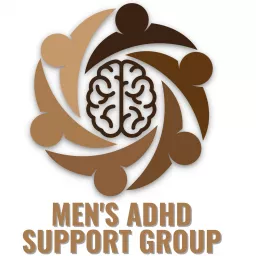 Men's ADHD Support Group Podcast artwork