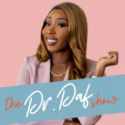 The Dr. Daf Show Podcast artwork