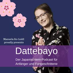 DATTEBAYO - der Japanischlernpodcast