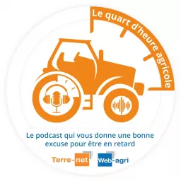 Le quart d'heure agricole Podcast artwork