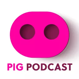 PiG Podcast artwork