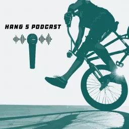 The Hang 5 Podcast artwork