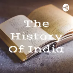 The History Of India Podcast artwork