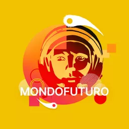 MONDOFUTURO Podcast artwork