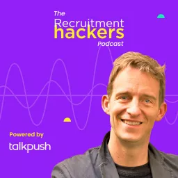 The Recruitment Hackers Podcast artwork