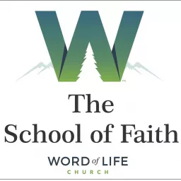 The School of Faith Podcast artwork