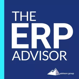 The ERP Advisor Podcast artwork