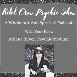 Rebel Crow Psychic Show Podcast artwork