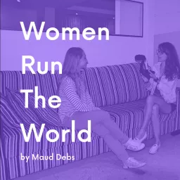 Women Run The World Podcast artwork