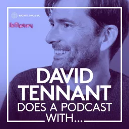David Tennant Does a Podcast With… artwork