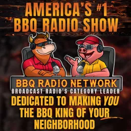 BBQ RADIO NETWORK with Andy Groneman & Todd Johns Podcast artwork
