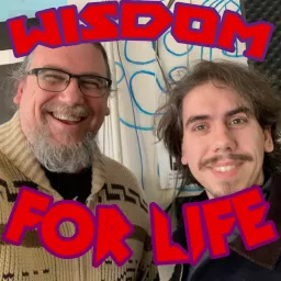 Wisdom for Life Podcast artwork