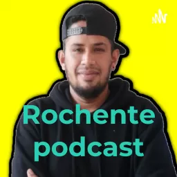 Rochente podcast artwork