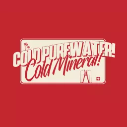 Cold Purewater, Cold Mineral.