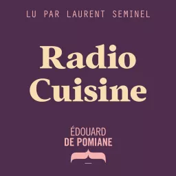 Radio Cuisine Podcast artwork