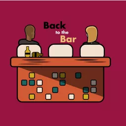 Back to the Bar Podcast artwork